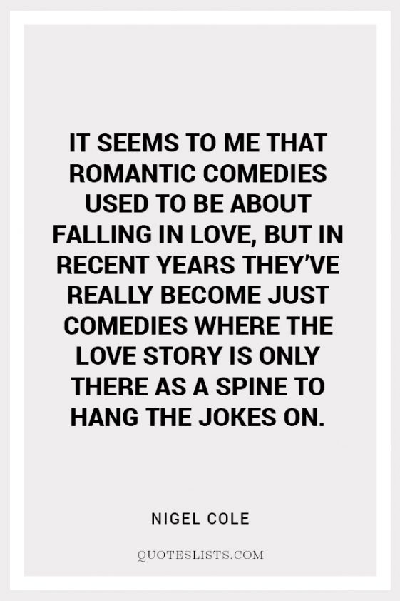 true-love-quote-it-seems-to-me-that-romantic-comedies-used-to-be