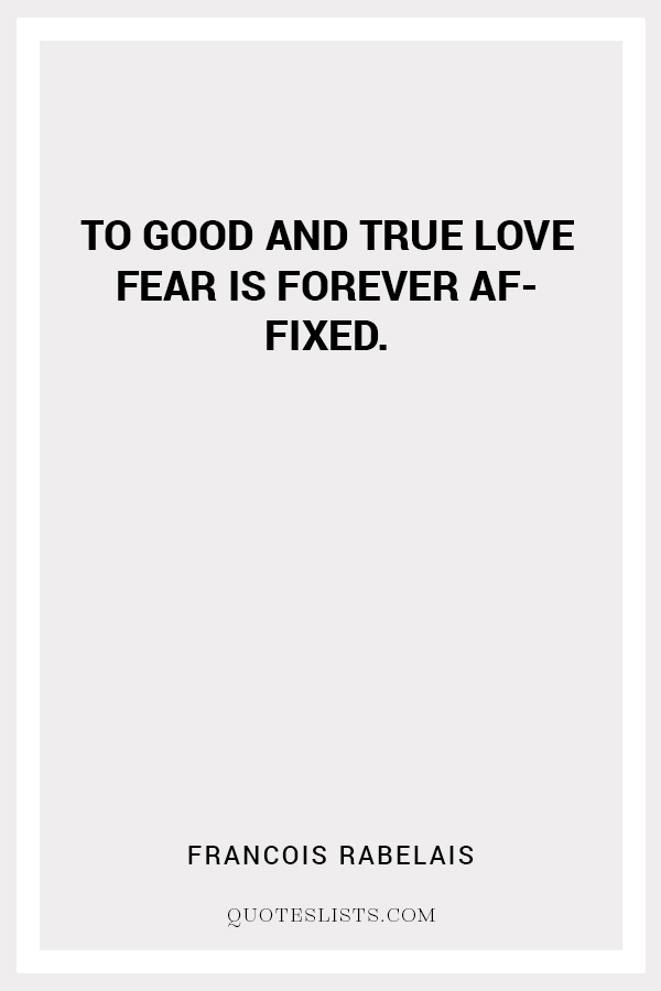 True Love quote by Francois Rabelais