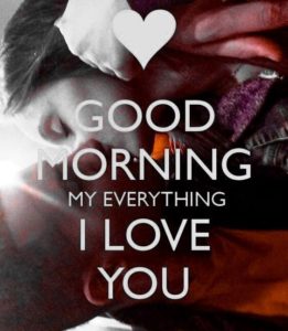 Collection 100 Most Romantic Good Morning My Love Quotes