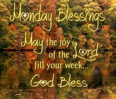 Monday Blessings Quotes