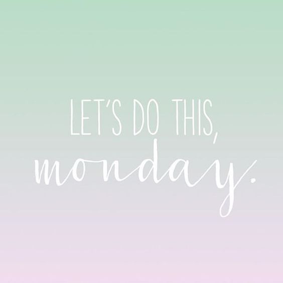 Collection : 25 Monday Motivation Quotes | Quotes and Humor ...