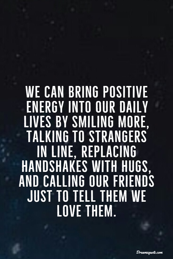 35 Positive Quotes That Will Make Your Day Wonderful 7 35 Positive Quotes That Will Make Your Day Wonderful 7
