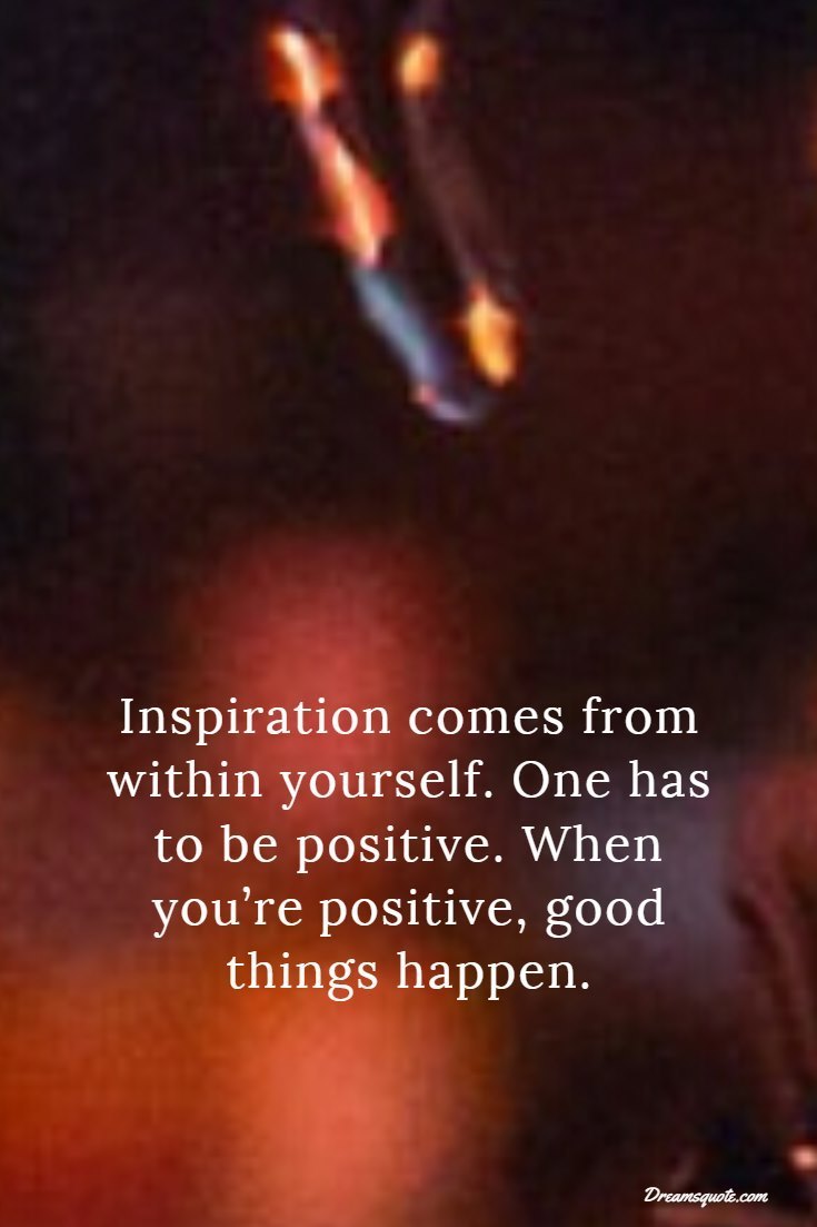 35 Positive Quotes That Will Make Your Day Wonderful 21 35 Positive Quotes That Will Make Your Day Wonderful 21