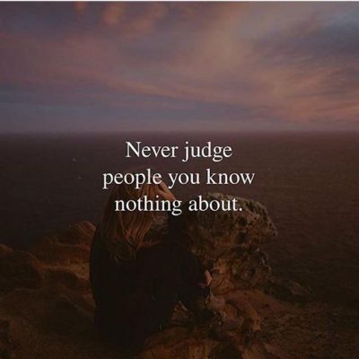 Collection : 70 Judging People Quotes, Sayings & Images to Inspire You ...