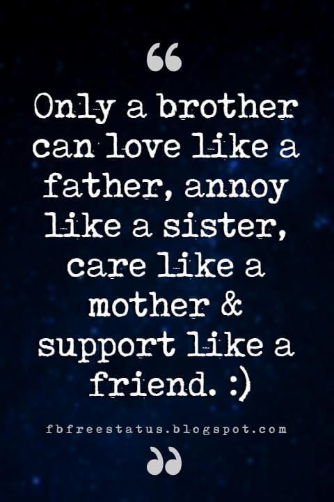 10 Inspirational Quotes Of Brothers Best Quote Hd