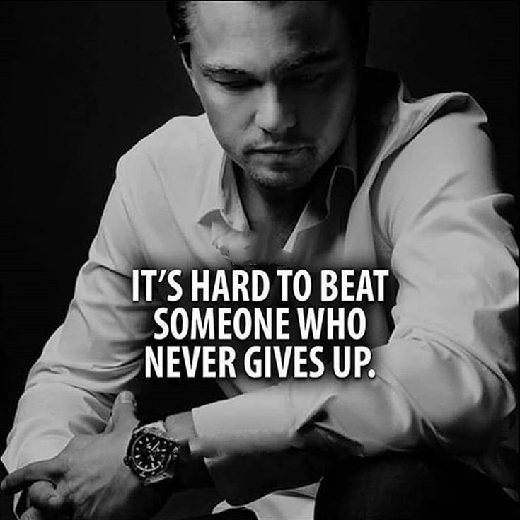 57 Never Give Up Quotes About Life And Happiness Precocious Spartan 8