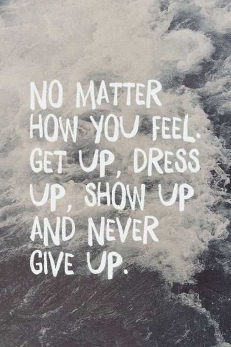 57 Never Give Up Quotes About Life And Happiness Precocious Spartan 25