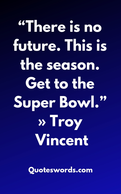 super bowl quotes inspirational