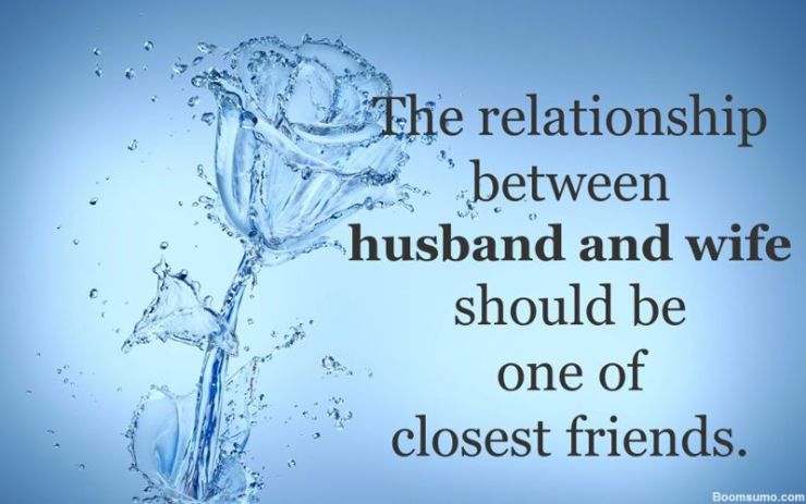 The relationship husband and wife Best friendship Quotes
