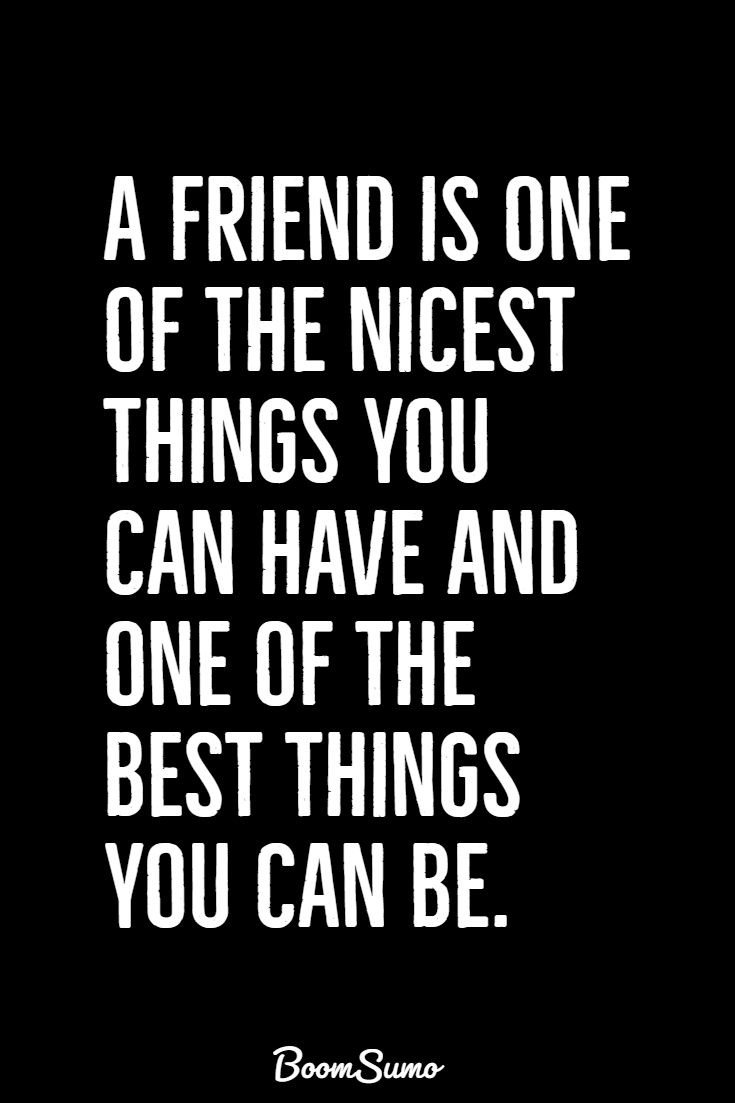 119 best quotes about friendship