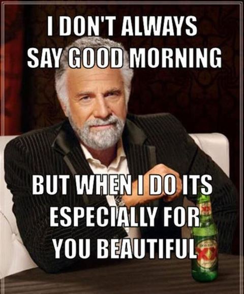 Good morning funny
