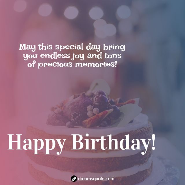 Collection The Best Happy Birthday Wishes For Beautiful Images Quoteslists Com Number One Source For Inspirational Quotes Illustrated Famous Quotes And Most Trending Sayings