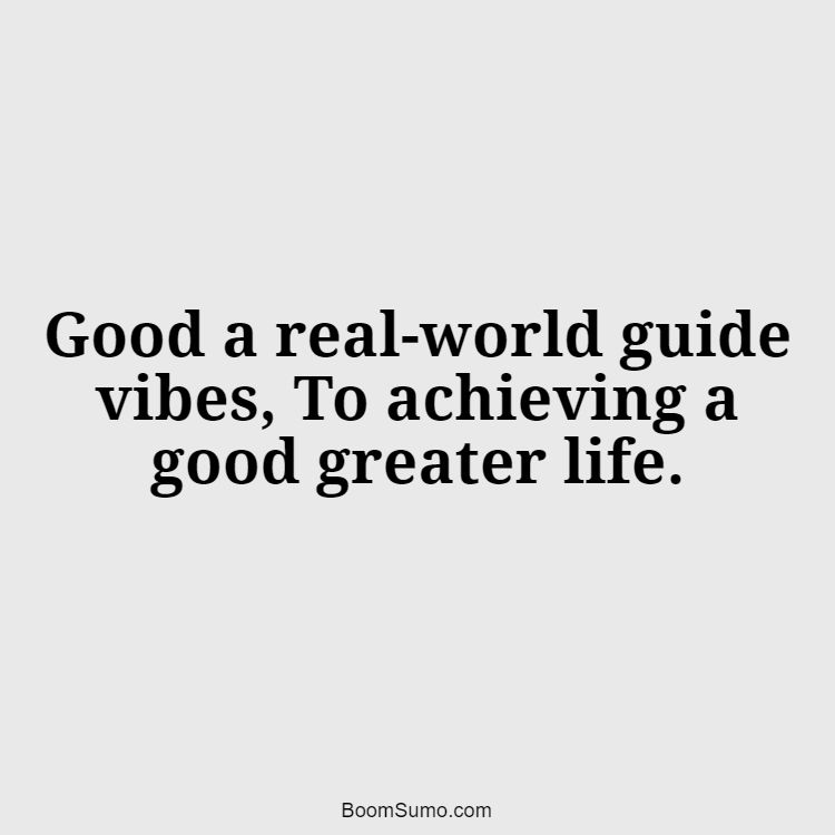 good vibes only quotes 2