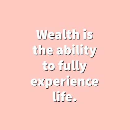 inspirational wealth quotes