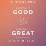 Best Attention To Detail Quotes 2 image
