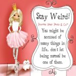 Best Being Weird Quotes 2 image