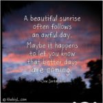 Better Days Quotes 2 and Sayings with Images