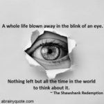 Best Blink Of An Eye Quotes 2 image