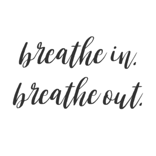 Collection : +27 Breathe Quotes and Sayings with Images