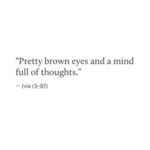 Best Brown Eyes Quotes image