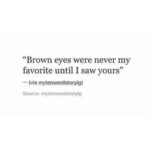 Brown Eyes Quotes 2 and Sayings with Images