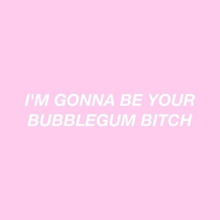 Collection : +27 Bubble Gum Quotes and Sayings with Images