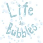 Bubbles Quotes and Sayings with Images