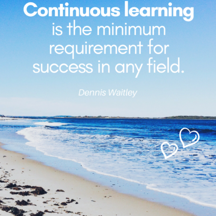 Collection : +27 Continuous Learning Quotes 2 and Sayings with Images