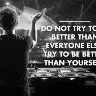 Collection +27 Djs Quotes and Sayings with Images