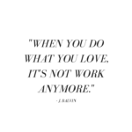 Best Doing What You Love Quotes image