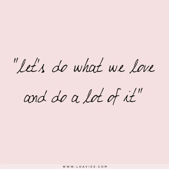 Collection : +27 Doing What You Love Quotes and Sayings with Images