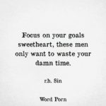 Don't Waste Your Time Quotes and Sayings with Images