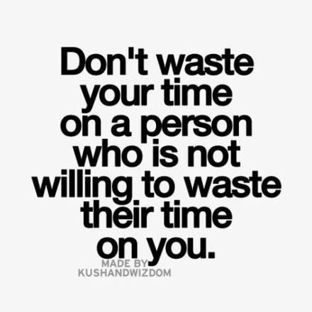 Collection : +27 Don't Waste Your Time Quotes 3 and Sayings with Images