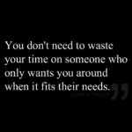 Don't Waste Your Time Quotes 3 and Sayings with Images