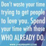 Best Don't Waste Your Time Quotes 3 image