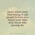 Best Don't Waste Your Time Quotes image