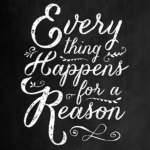 Best Everything Happens For A Reason Quotes 2 image