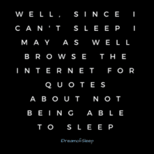 Collection : +27 Funny Insomnia Quotes and Sayings with Images