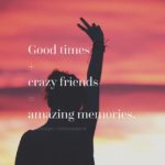 Good Times Quotes 2 and Sayings with Images