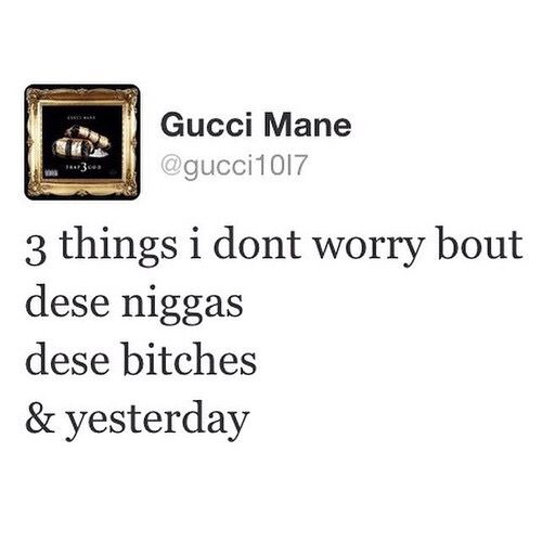 Collection +27 Gucci Quotes 3 and Sayings with Images