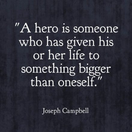 Collection : +27 Hero Quotes and Sayings with Images