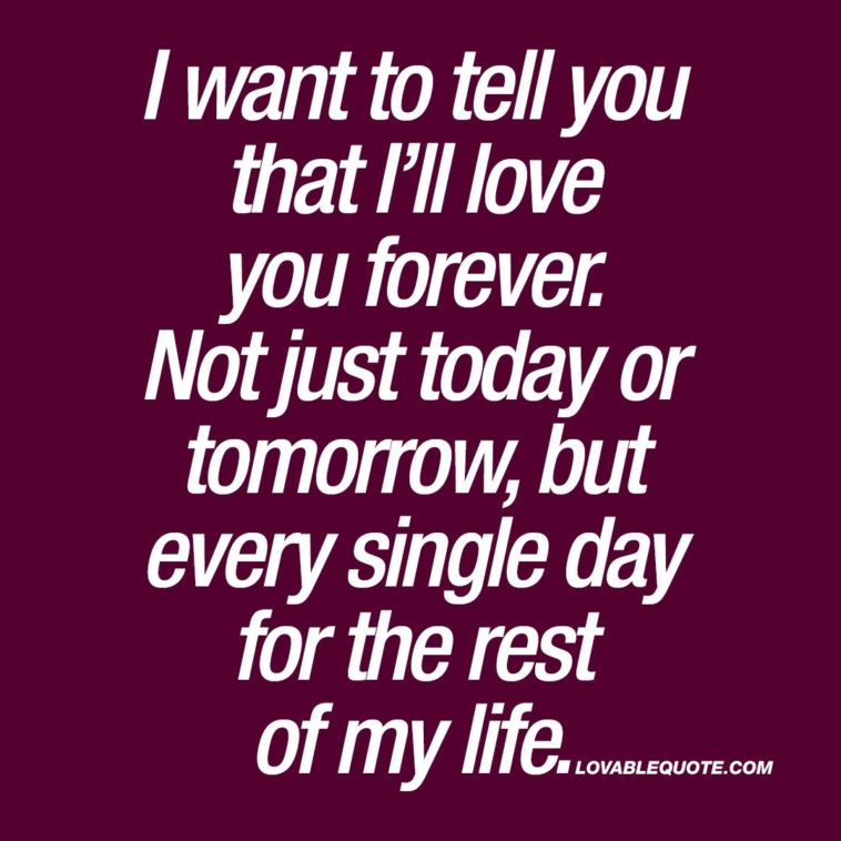 Collection 27 I Love You Forever Quotes And Sayings With Images