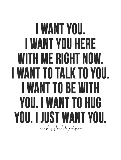 Collection : +27 I Want To Be With You Quotes And Sayings With Images