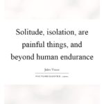 Isolation Quotes 3