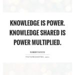 Best Knowledge Is Power Quotes image