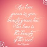Love Grows Quotes and Sayings with Images