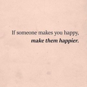 Collection : +27 Make Someone Happy Quotes and Sayings with Images