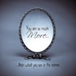 Best Mirrors Quotes 3 image