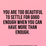 Best Never Settle Quotes 2 image