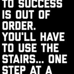 One Step At A Time Quotes 2 and Sayings with Images